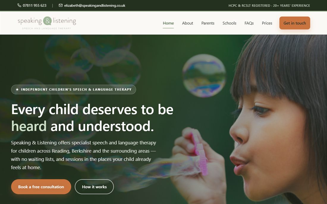 The Speaking and Listening homepage: a photograph of a child blowing bubbles behind a clear headline reading Every child deserves to be heard and understood, with phone number and email in the top bar.